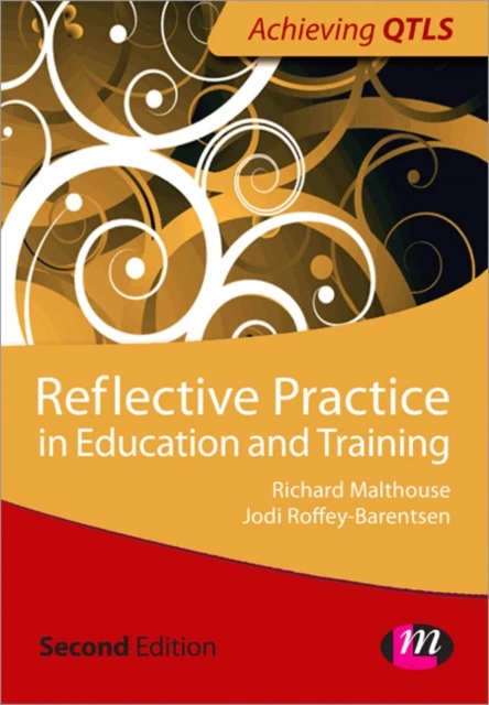 Reflective Practice in Education and Training – Roffey- Barentsen – boek cover