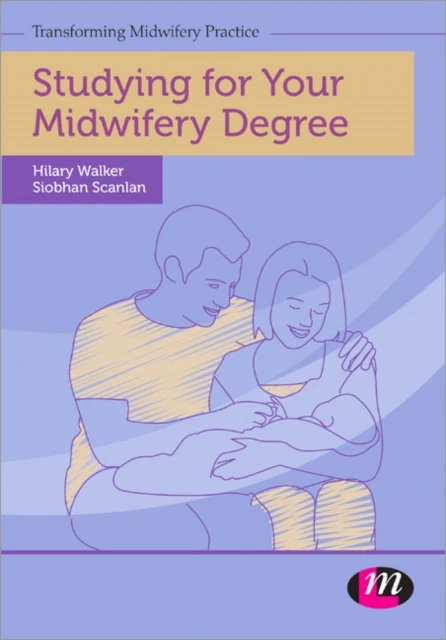 Studying for Your Midwifery Degree – Scanlan – boek cover