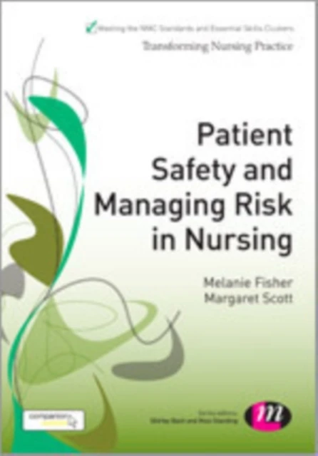 Patient Safety and Managing Risk in Nursing – Fisher, Melanie – boek cover