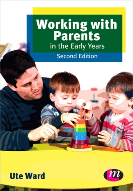 Working with Parents in the Early Years – Ward – boek cover