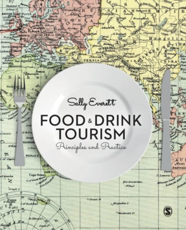 Food and Drink Tourism: Principles and Practice – Everett – boek cover