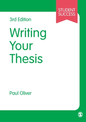 Writing Your Thesis – Oliver, Paul – boek cover