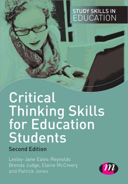 Critical Thinking Skills for Education Students – Eales-Reynolds, Lesley-Jane – boek cover