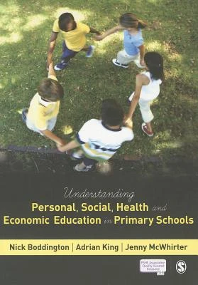 Understanding Personal, Social, Health and Economic Education in Primary Schools – boek cover