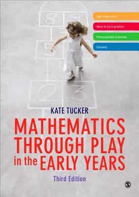 Mathematics Through Play in the Early Years – Tucker, Kate – boek cover