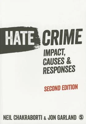 Hate Crime: Impact, Causes and Responses – Chakraborti – boek cover