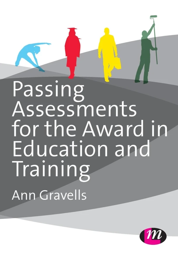 Passing Assessments for the Award in Education and Training – Gravells, Ann – boek cover