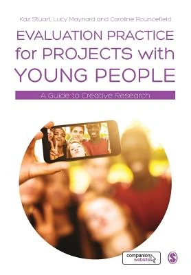 Evaluation Practice for Projects with Young People: A Guide to Creative Research – boek cover