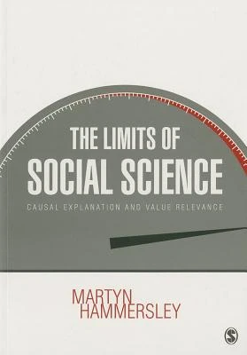 The Limits of Social Science: Causal Explanation and Value Relevance – Hammersley – boek cover
