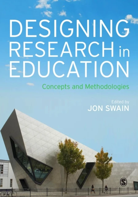 Designing Research in Education: Concepts and Methodologies – Swain – boek cover