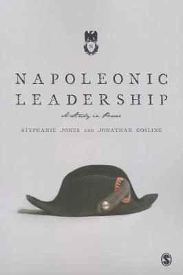 Napoleonic Leadership: A Study in Power – boek cover