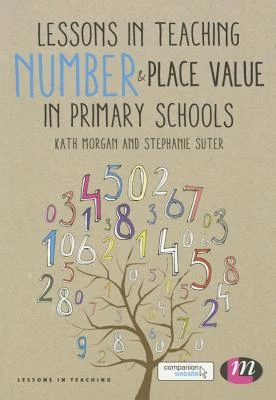 Lessons in Teaching Number and Place Value in Primary Schools – Morgan – boek cover