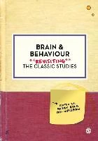 Brain and Behaviour: Revisiting the Classic Studies – boek cover