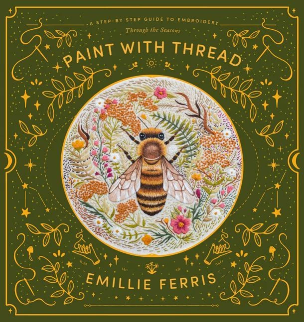 Paint with Thread: Through the Seasons – Emillie (Author) Ferris – boek cover