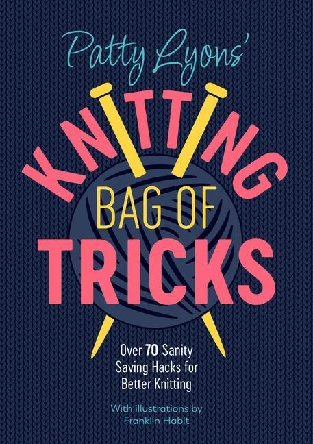Patty Lyons' Knitting Bag of Tricks – Patty Lyons – boek cover
