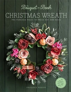 The Bouquet in a Book Christmas Wreath – Prudence Rogers – boek cover