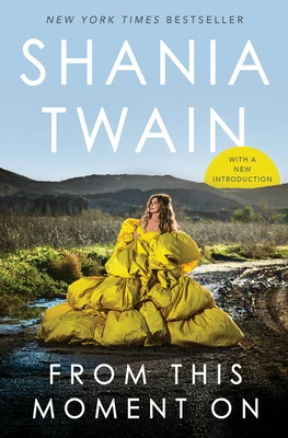 From This Moment on – Shania Twain – boek cover
