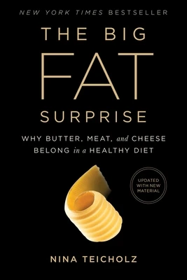The Big Fat Surprise – Nina Teicholz – boek cover