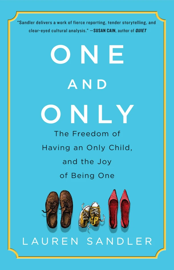 One and Only – Lauren Sandler – boek cover