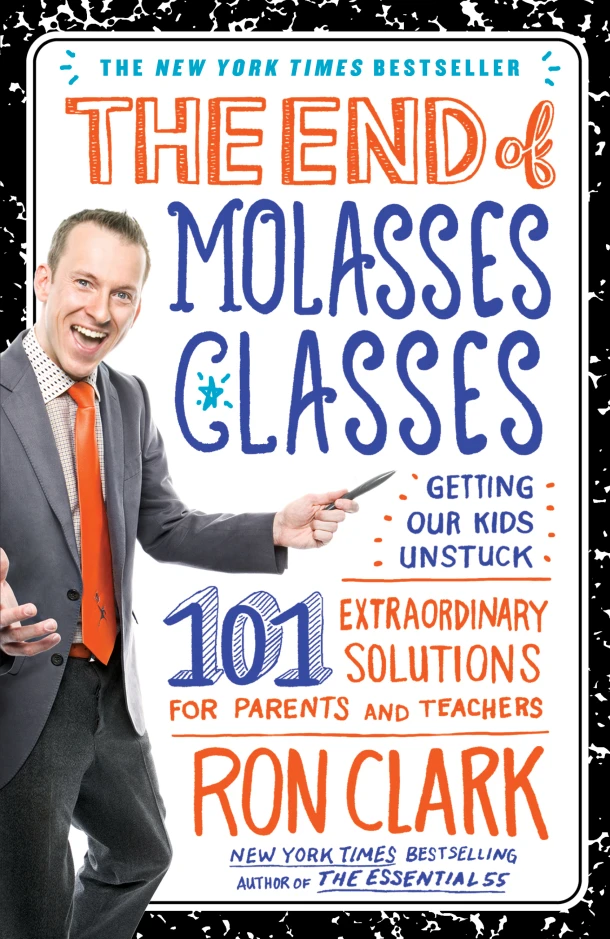 The End of Molasses Classes – Ron Clark – boek cover