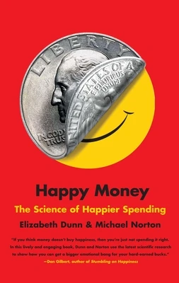 Happy Money – Elizabeth Dunn – boek cover