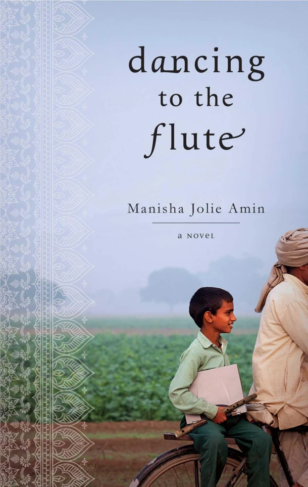 Dancing to the Flute – Manisha Jolie Amin – boek cover
