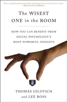 The Wisest One in the Room – Thomas Gilovich – boek cover