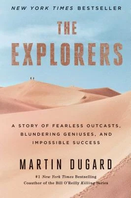 The Explorers – Martin Dugard – boek cover