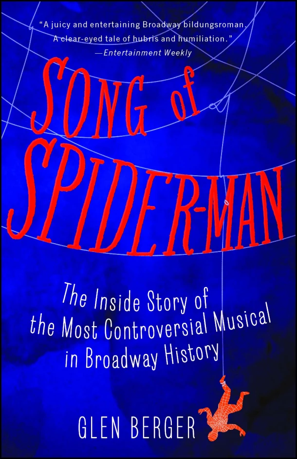 SONG OF SPIDER-MAN – Glen Berger – boek cover