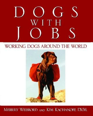 Dogs with Jobs – Kim Kachanoff – boek cover