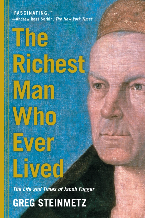 The Richest Man Who Ever Lived – Greg Steinmetz – boek cover