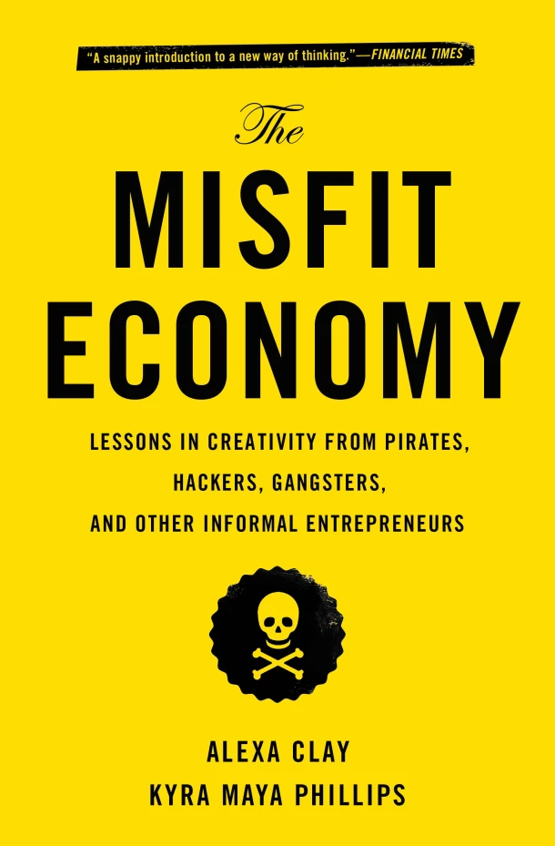 The Misfit Economy – Alexa Clay – boek cover