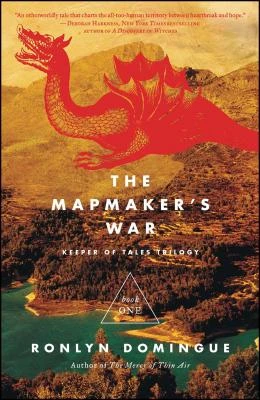 The Mapmaker's War: Keeper of Tales Trilogy: Book One – Ronlyn Domingue – boek cover
