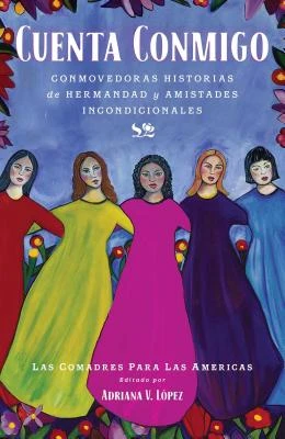 Cuenta Conmigo – Las Comadres Para Las Americas – boek cover