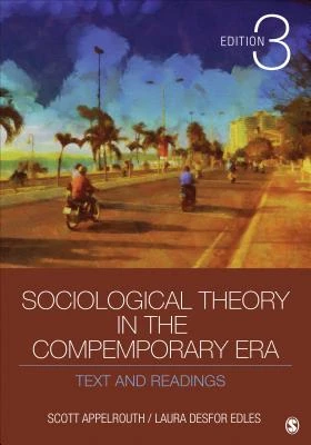 Sociological Theory in the Contemporary Era – Appelrouth, Scott – boek cover