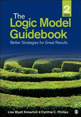 The Logic Model Guidebook: Better Strategies for Great Results – boek cover