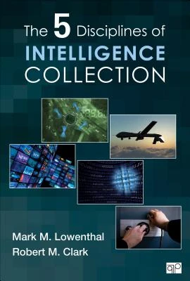 The Five Disciplines of Intelligence Collection – boek cover