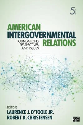 Jr., L: American Intergovernmental Relations – Jr., Laurence J. O‘Toole – boek cover