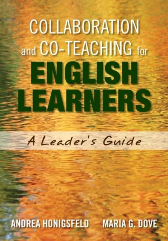Collaboration and Co-Teaching for English Learners: A Leader's Guide – Honigsfeld – boek cover