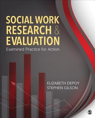 Social Work Research and Evaluation: Examined Practice for Action – boek cover