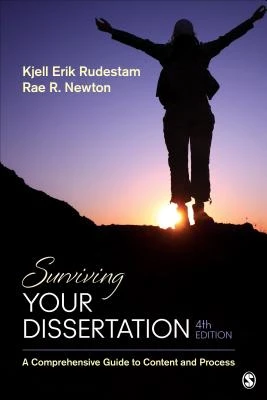 Surviving Your Dissertation: A Comprehensive Guide to Content and Process – Rudestam – boek cover