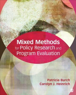 Mixed Methods for Policy Research and Program Evaluation – Burch – boek cover