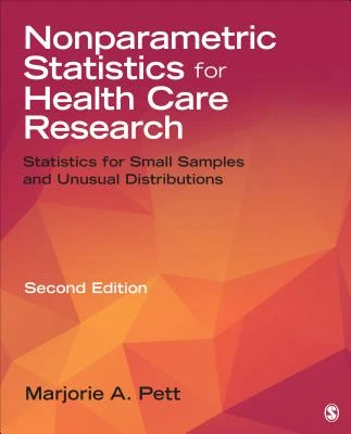 Nonparametric Statistics for Health Care Research: Statistics for Small Samples and Unusual Distributions – Pett – boek cover