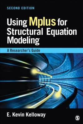 Using Mplus for Structural Equation Modeling: A Researcher's Guide – Kelloway – boek cover