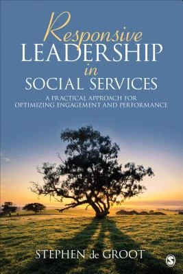 Responsive Leadership in Social Services – de Groot, Stephen – boek cover