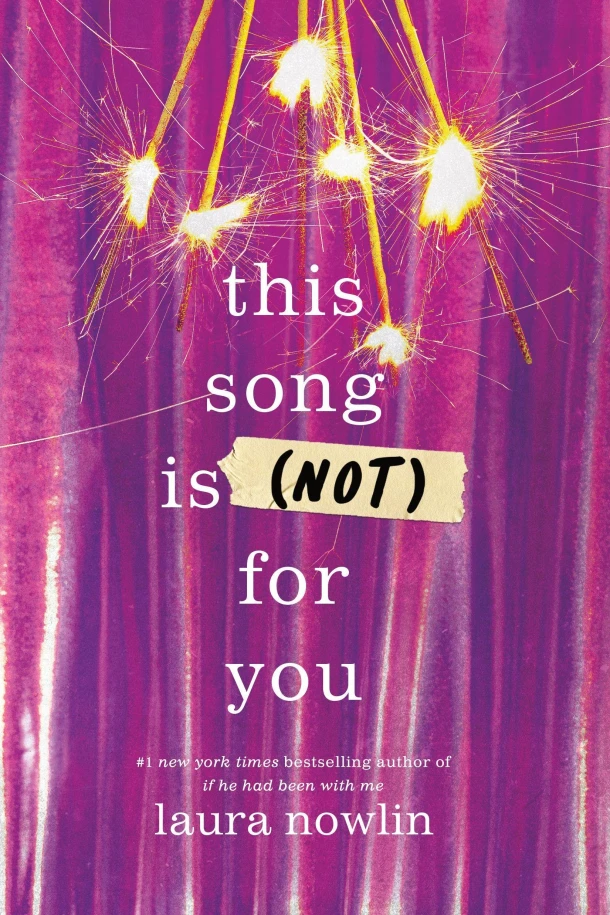 This Song Is (Not) For You – Laura Nowlin – boek cover