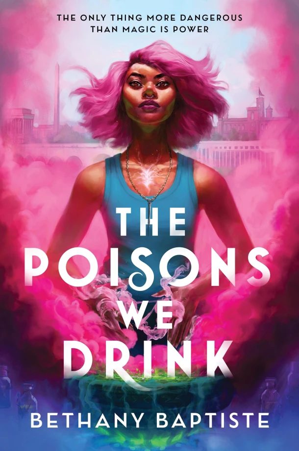 The Poisons We Drink – Bethany Baptiste – boek cover