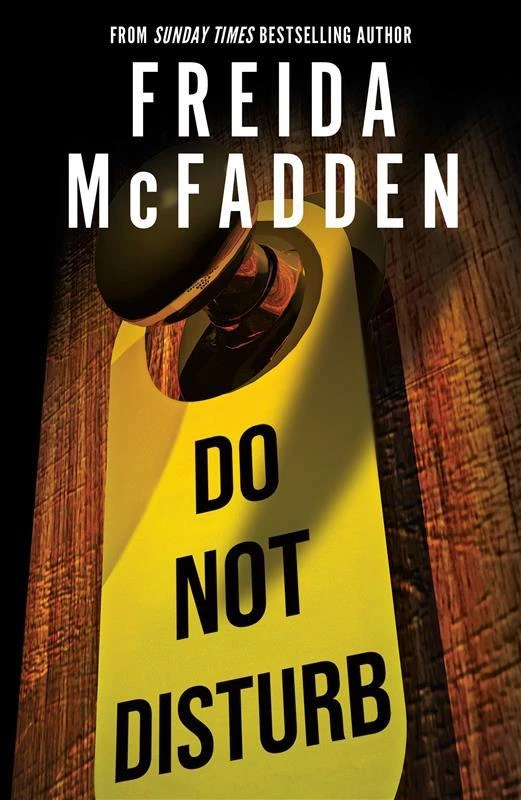 Do Not Disturb – Freida McFadden – boek cover
