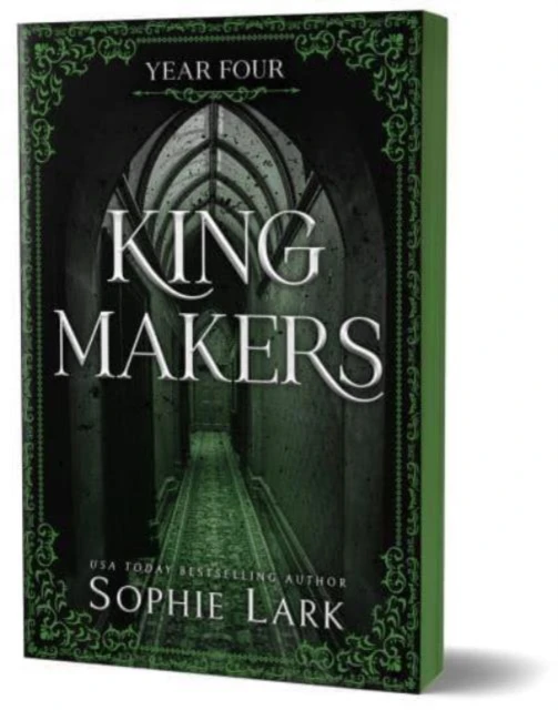 Kingmakers Year Four – Sophie Lark – boek cover