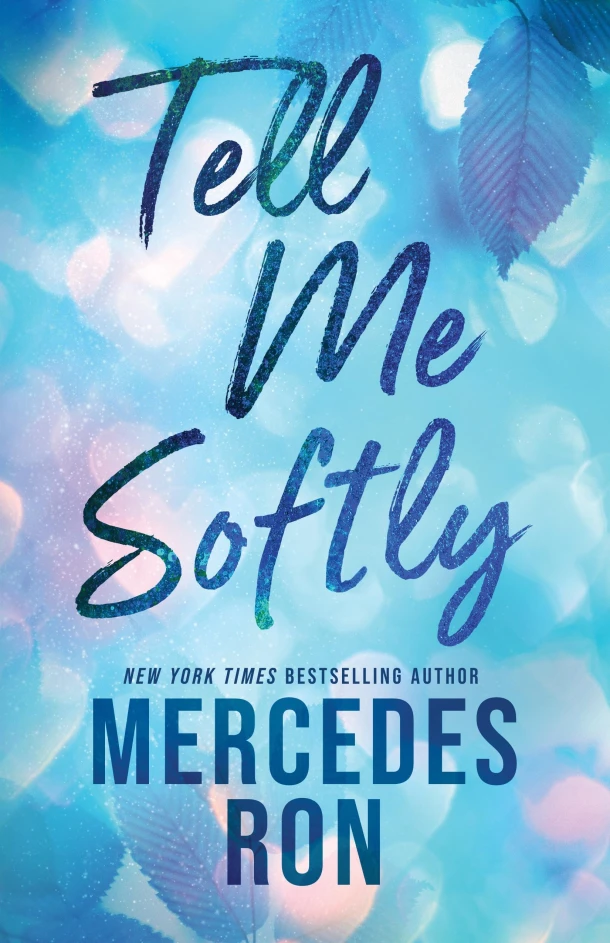 Tell Me Softly – Mercedes Ron – boek cover